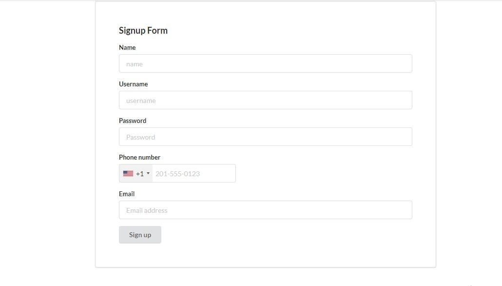 Sign up page: a form with the fields Name, Username, Password, Phone Number, Email, and a button with the label Sig up.