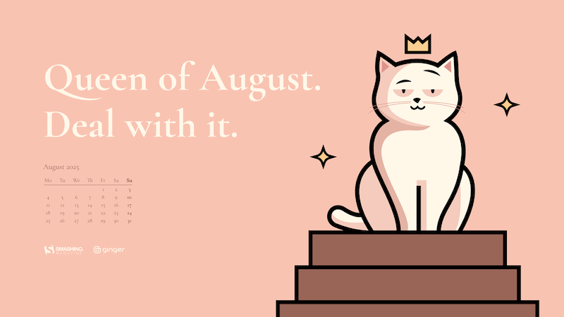 Queen Of August