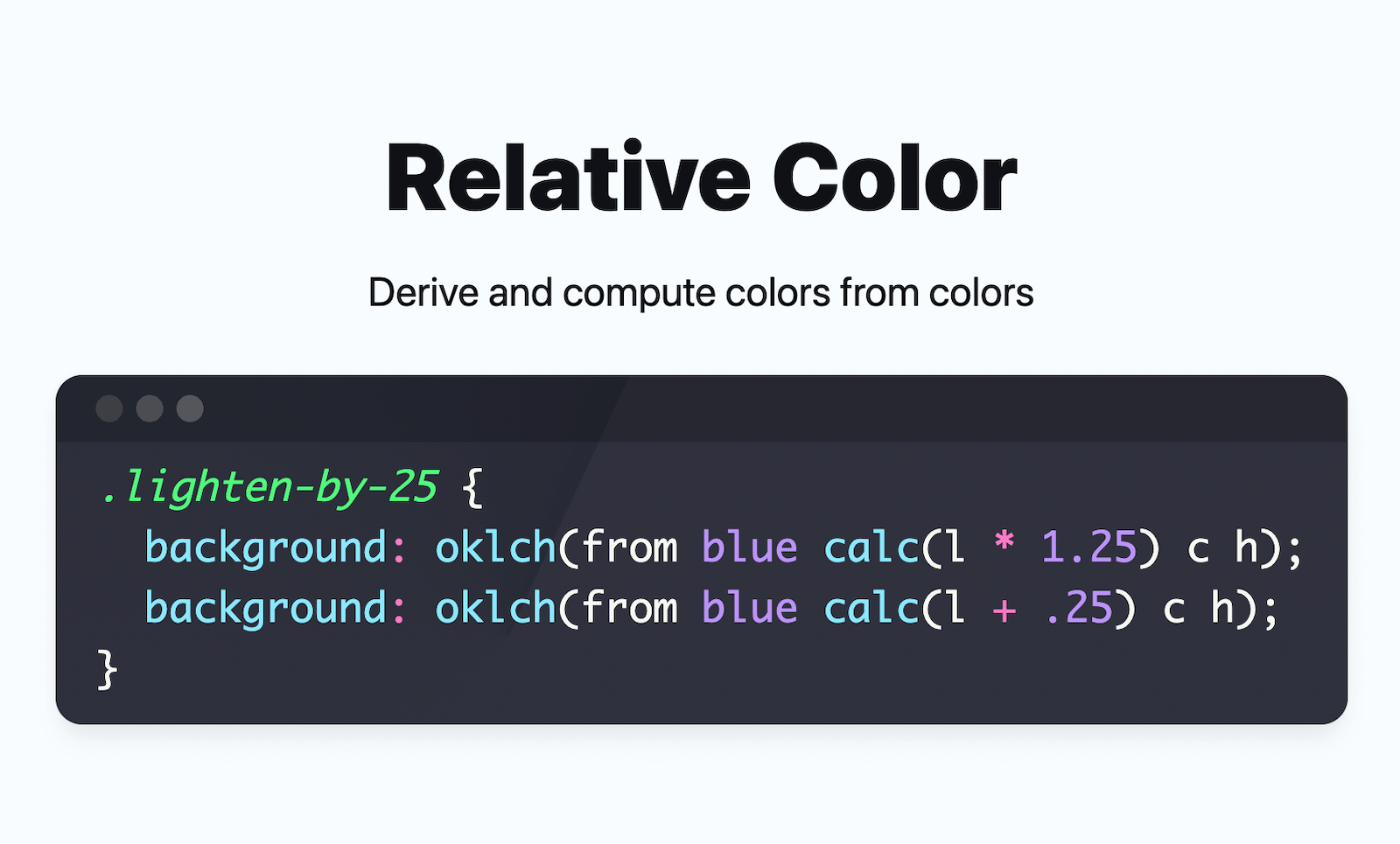 Relative Colors In CSS