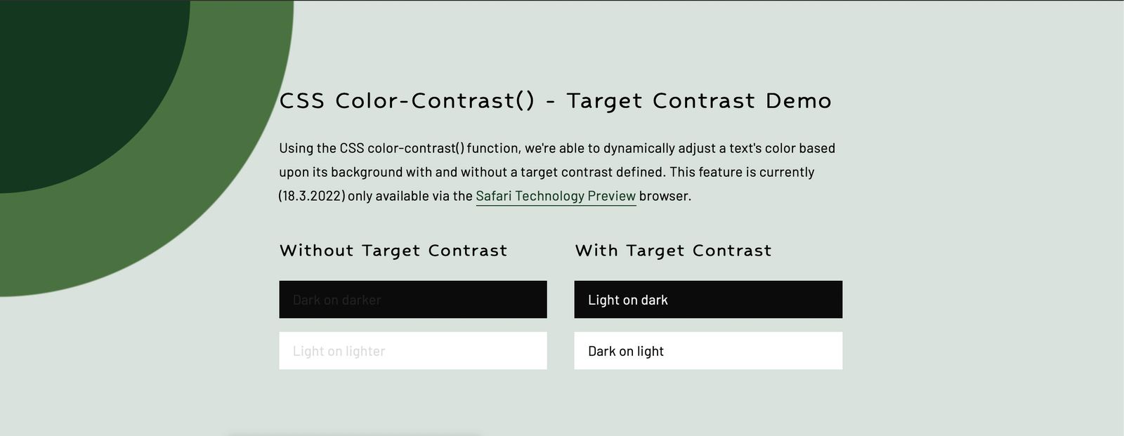 With low contrast text and background blocks, the color-contrast function creates accessible text colors when a target contract ratio is defined