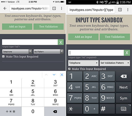Setting an input’s type to tel will display a 10-key keypad on both iOS and Android.