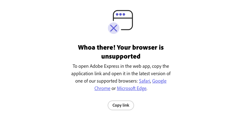 Adobe Express website with a pop-up that a browser is unsupported