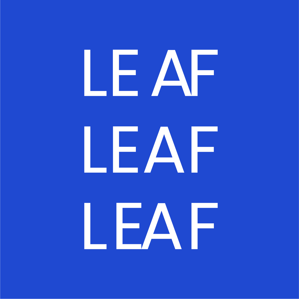 The word leaf with two different kerning adjustments and one variant without any kerning adjustments, where the spacing between each letter is uniform and unaltered.