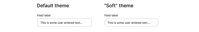 Illustration of the differences between themes by just changing the input border-radius