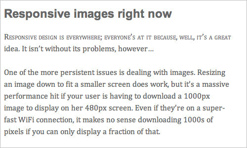 Responsive images right now — CSS Wizardry—CSS, Web Standards, Typography, and Grids by Harry Roberts